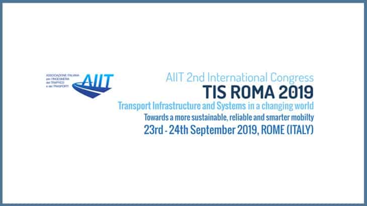 TIS - Transport Infrastructures and Systems 2019